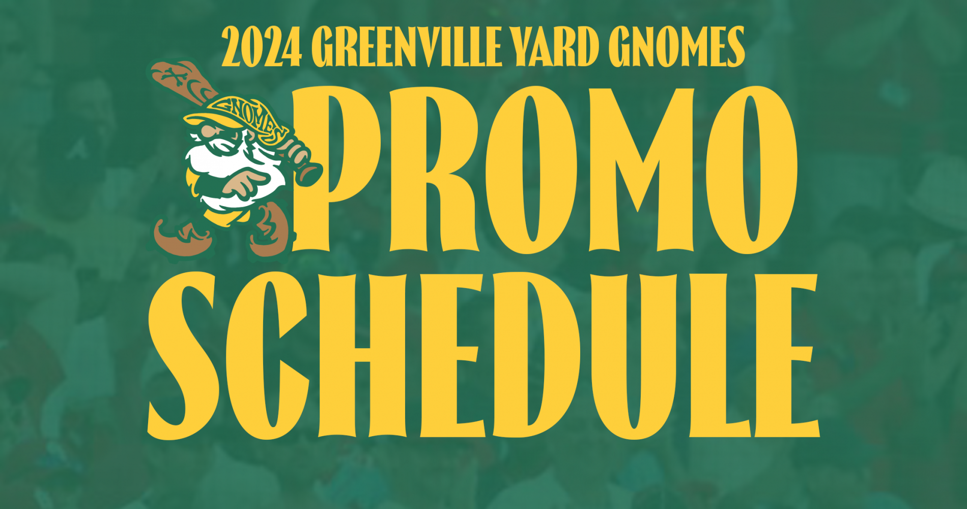 Yard Gnomes Unveil 2024 Promotional Schedule